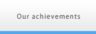 Our achievements